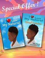 I Love My Natural Hair for Boys – Special